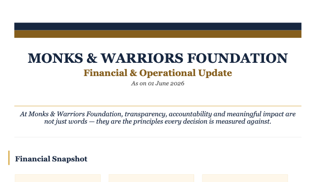 Monks & Warriors Foundation Financial & Operational Update