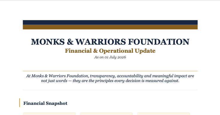 Monks & Warriors Foundation Financial & Operational Update